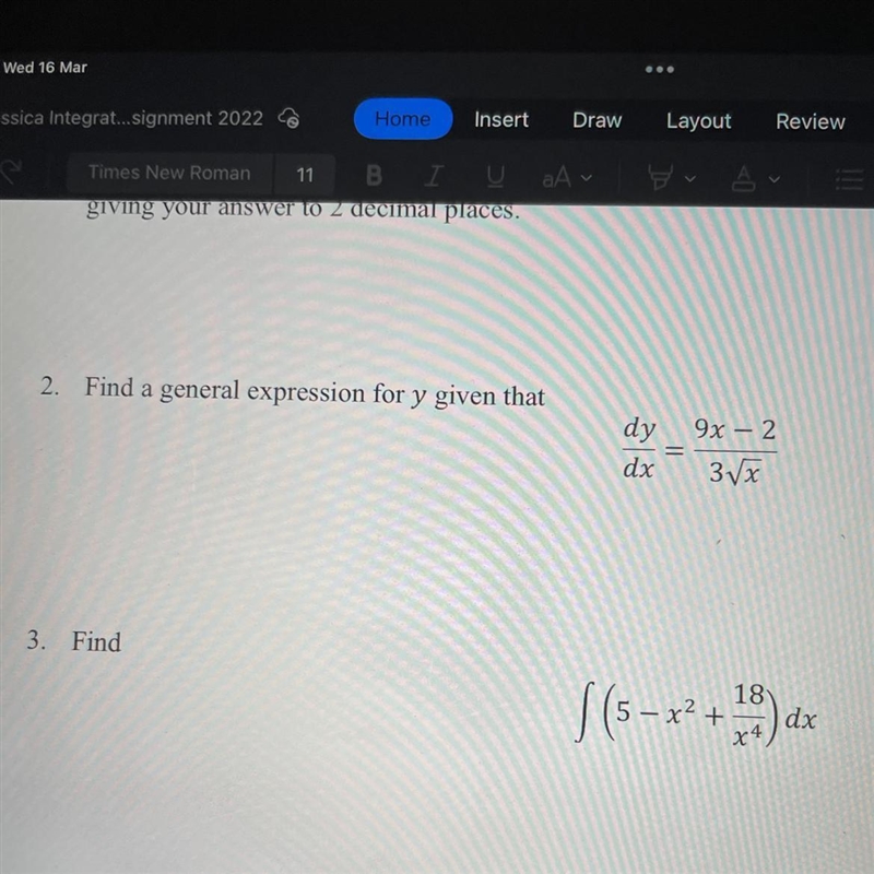 Find a general expression for y given that a dy - = 9x – 2 3x dx I need help with-example-1