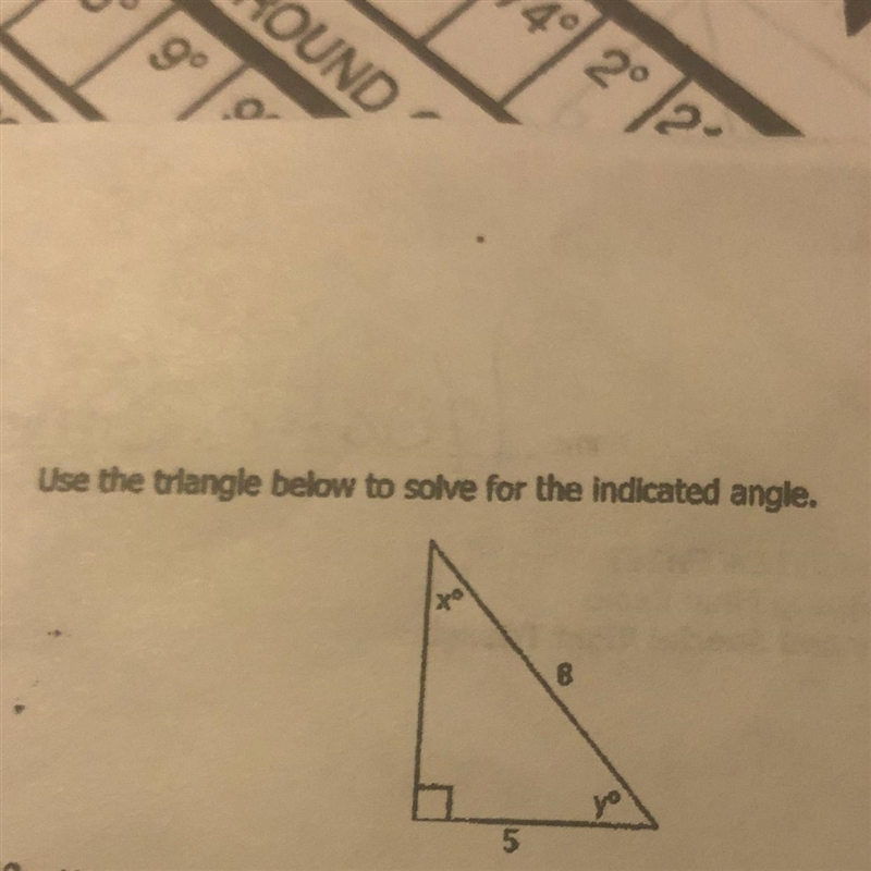 Use the triangle below to solve for the indicated angle.-example-1