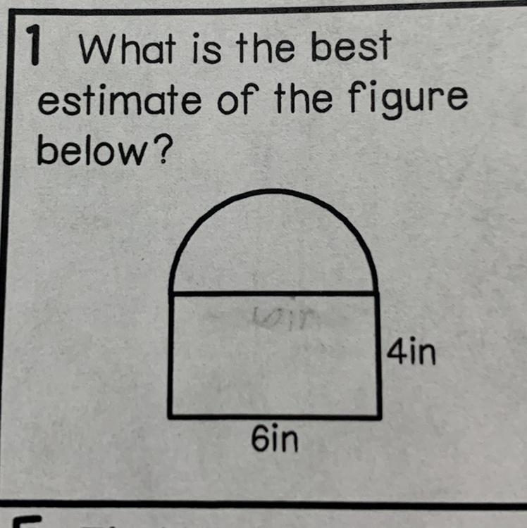 What is the best estimate of the figure below?-example-1