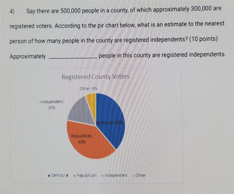 4) Say there are 500,000 people in a county, of which approximately 300,000 are registered-example-1