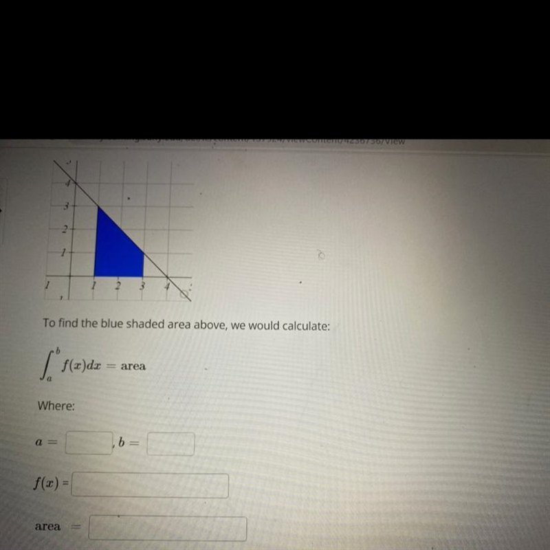 To find the blue shaded area above, we would calculate-example-1