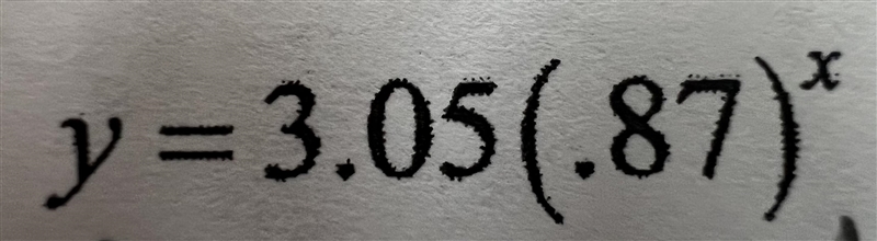 Identify the following as growth or decay. Explain your reasoning-example-1