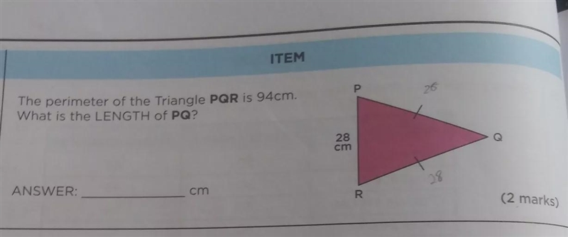 The perimeter of the triangle PQR is 94cm. What is the length of PQ?-example-1