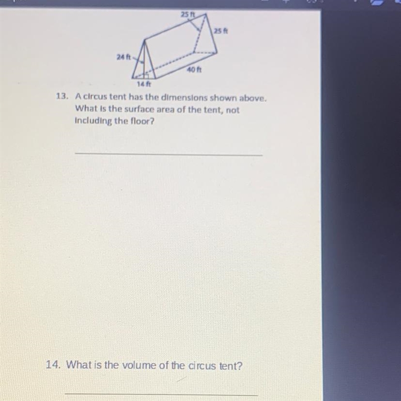 a circus tent has the dimensions shown above. what is the surface area of the tent-example-1