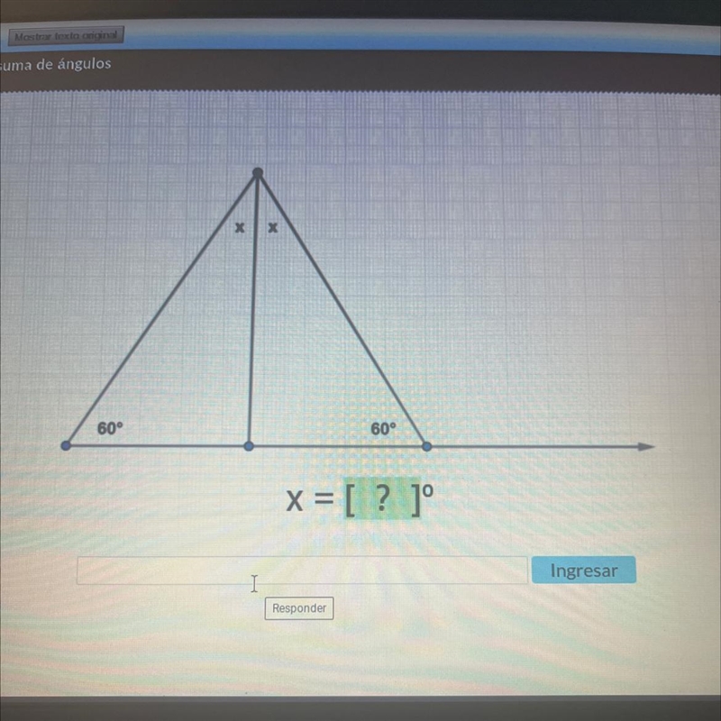 60° X x 60° x = [ ? ] Ingresar-example-1