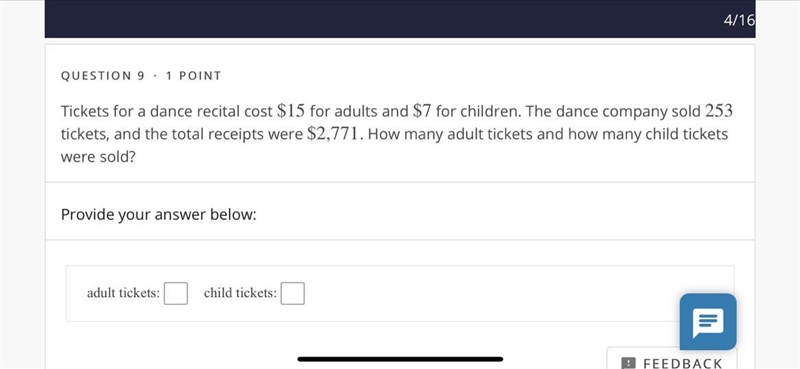 and $7 for children. The dance company sold 253 tickets, and the total receipts were-example-1