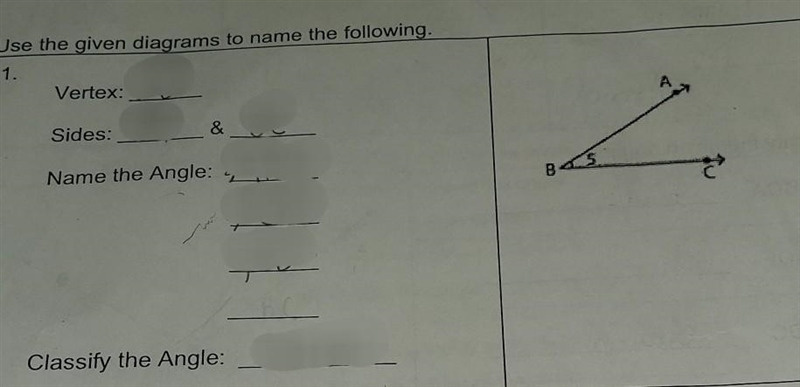 What is the vertex: ____Sides:_____ Name the Angle: _______classify the angles:_______-example-1