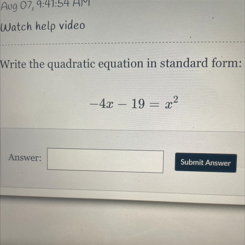 Write the quadratic equation in standard form:-4x – 19 = x2-example-1