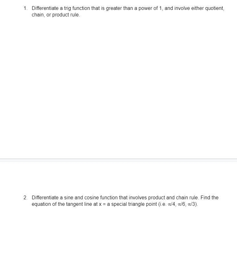 Differentiate a trig function that is greater than a power of 1, and involve either-example-2