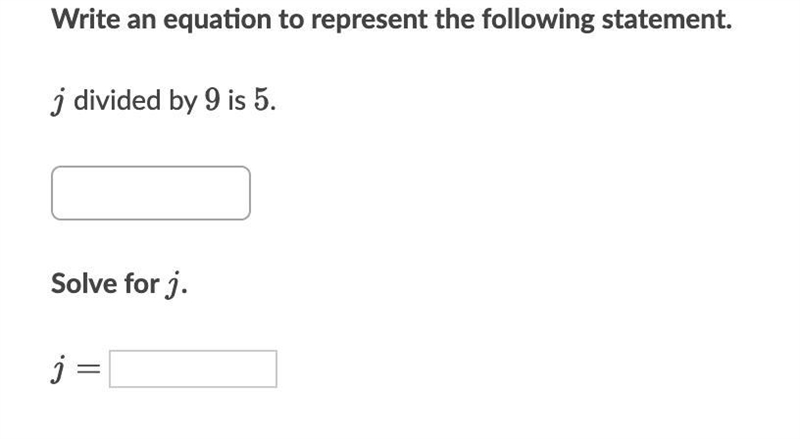 Write an equation to represent the following statement. jjj divided by 999 is 555. Solve-example-1