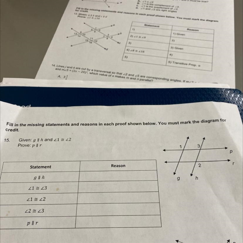 Fill in the missing statements and reasons in each proof shown below. You must mark-example-1