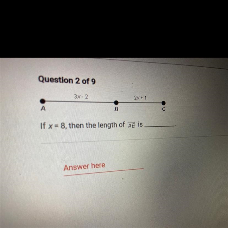 3x-22x + 1A8If x=8, then the length of AB is-example-1