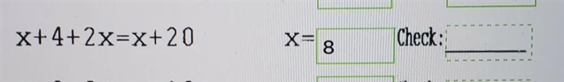 Hello I no the x=8 but how do I check it?-example-1