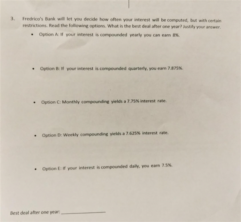 NO LINKS!! Fredrico's Bank will you decide how often your interest will be computed-example-1