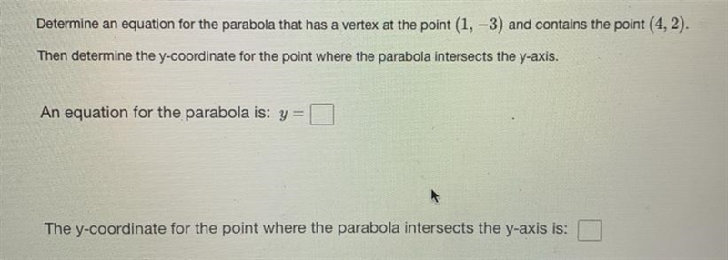 I know that the equation is 5/9 (x-1) squared -3 What is the y-coordinate for the-example-1