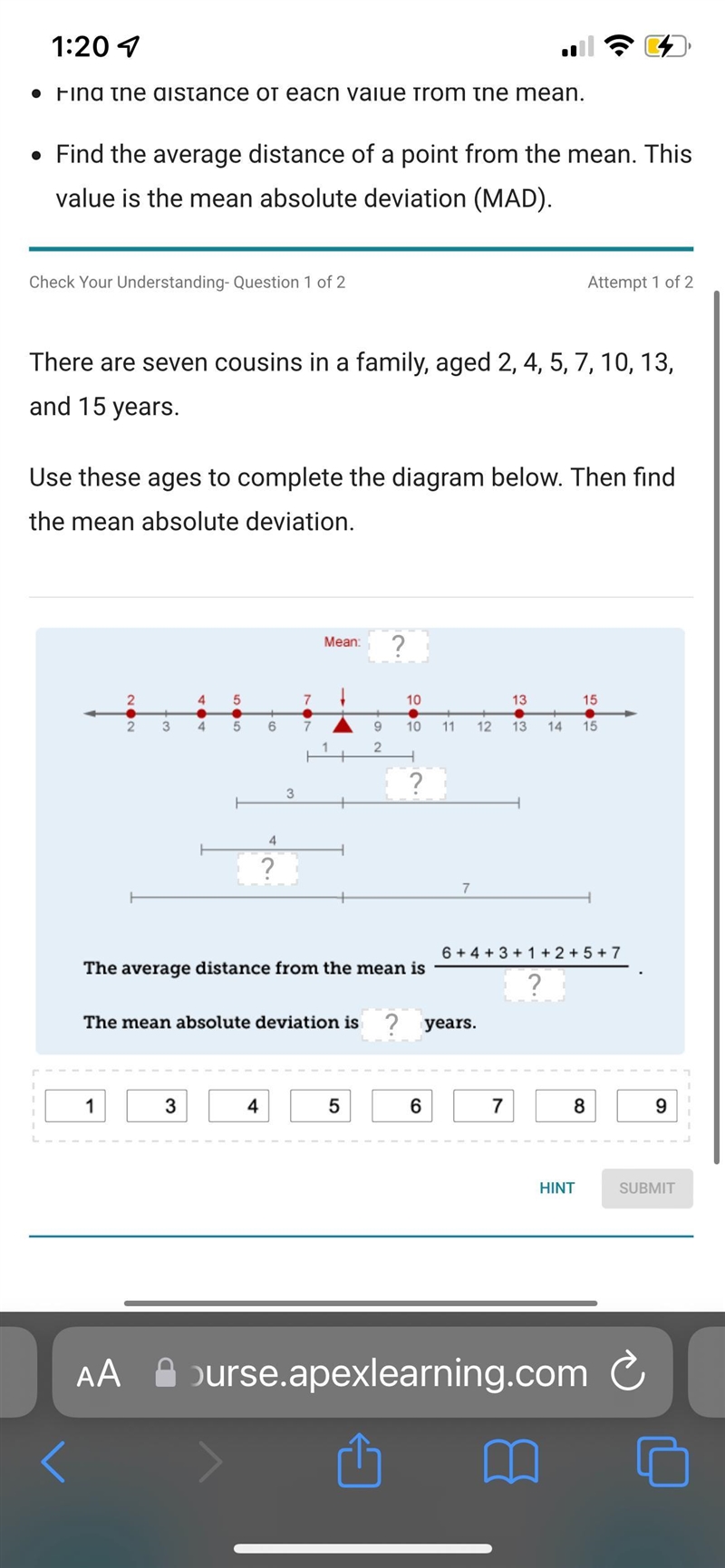 there are seven cousins in the family agreed 2,4,5,7,10,13 and 15 years old use these-example-1