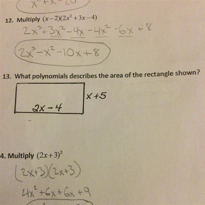 13. What polynomials describes the area of the rectangle shown? 1x +5 2x-4-example-1