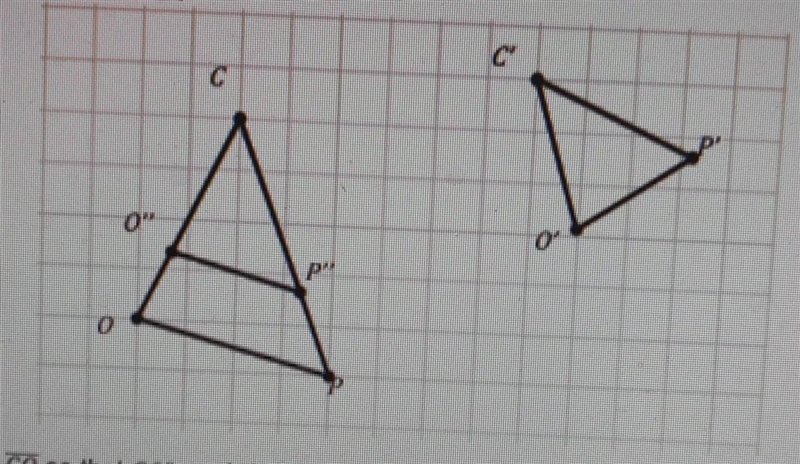 Let angle C be congruent to angle C' and POC be congruent to P'O'C'.Let O" be-example-1