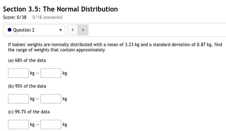 2. If babies' weights are normally distributed with a mean of 3.23 kg and a standard-example-1