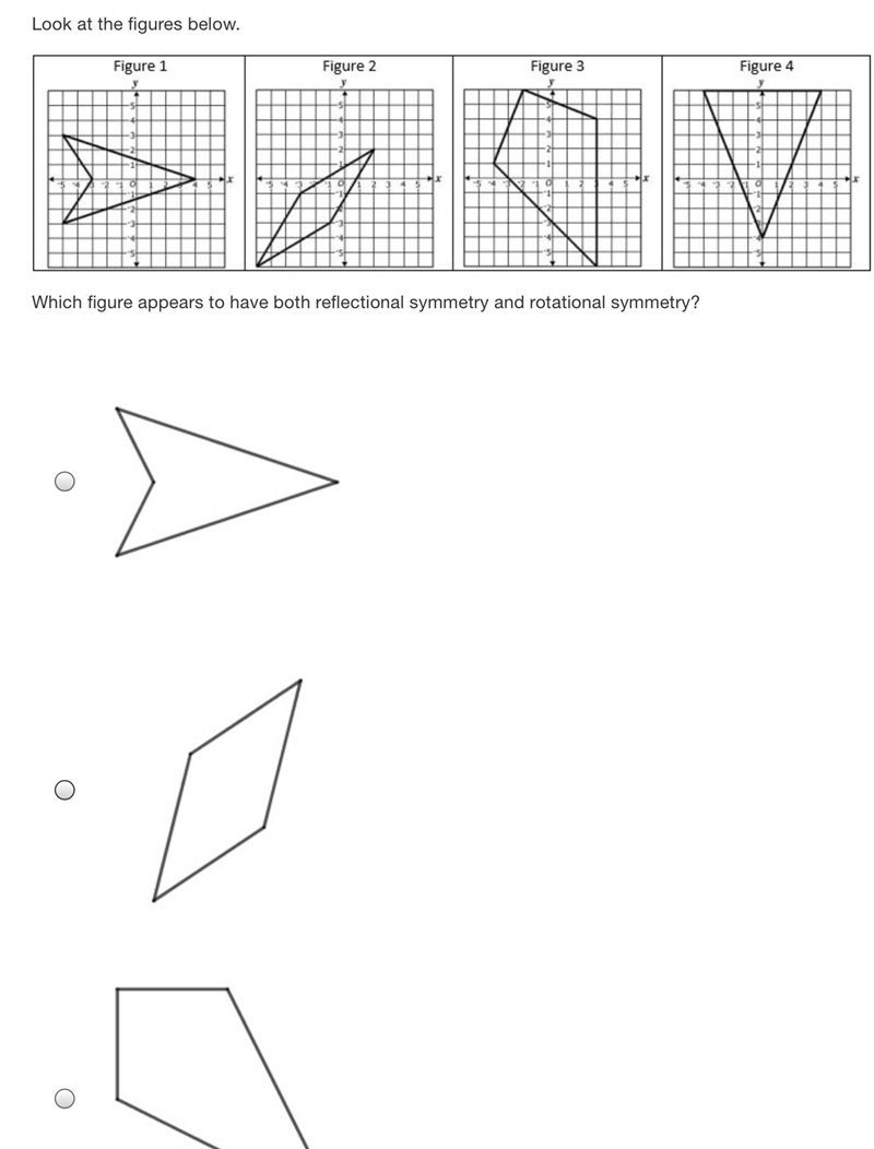 Look at the figures below.Figure 1Figure 2Figure 3Figure 4IVWhich figure appears to-example-1