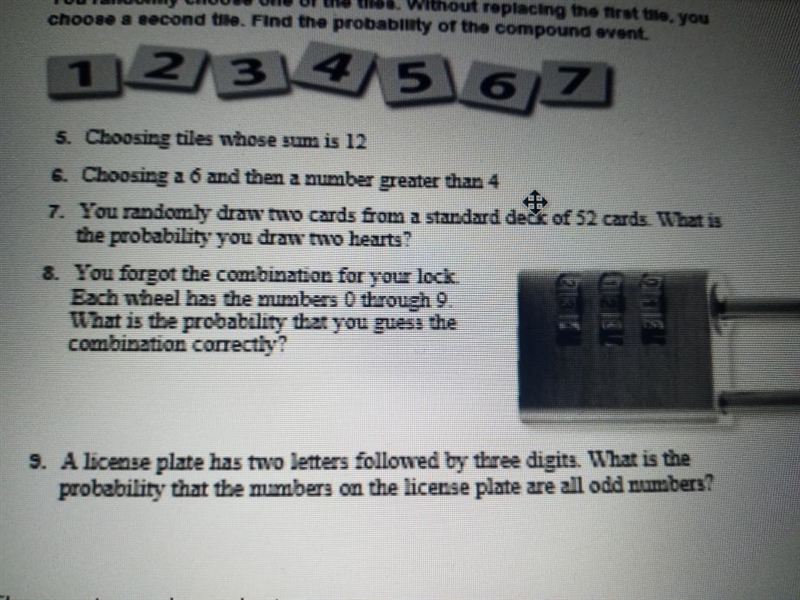 You forgot the combination for your lock.Each wheel has the numbers 0 through 9. What-example-1