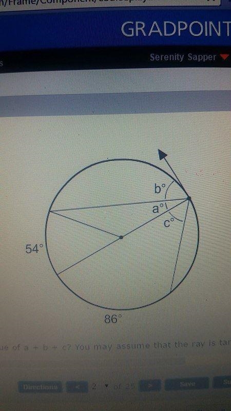 What is the value of a + b+c? you may assume that the ray is tangent to the circle-example-1