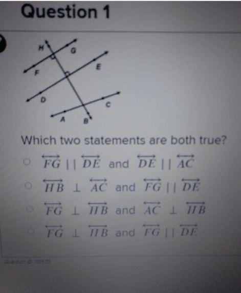 E D C A Which two statements are both true? O FG | DE and DE | AC HB 1 AC and FG || DE-example-1