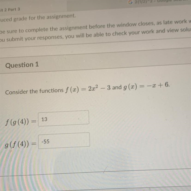 Considered the function f(x)=2x^2-3 and g(x)= -x+6 f (g (4))= g (f (4))= *PLEASE SHOW-example-1