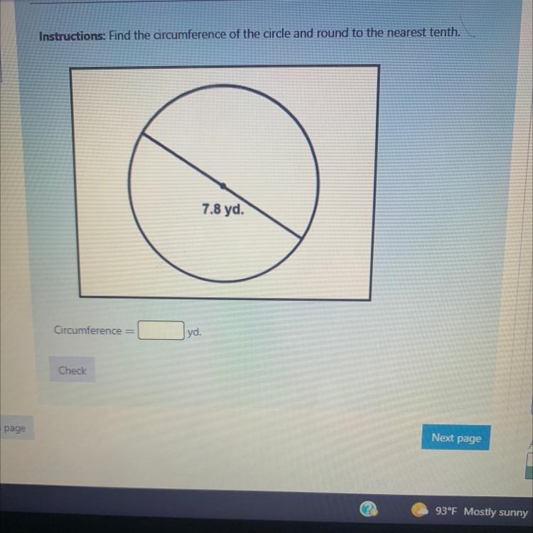 Instructions: Find the circumference of the circle and round to the nearest tenth-example-1