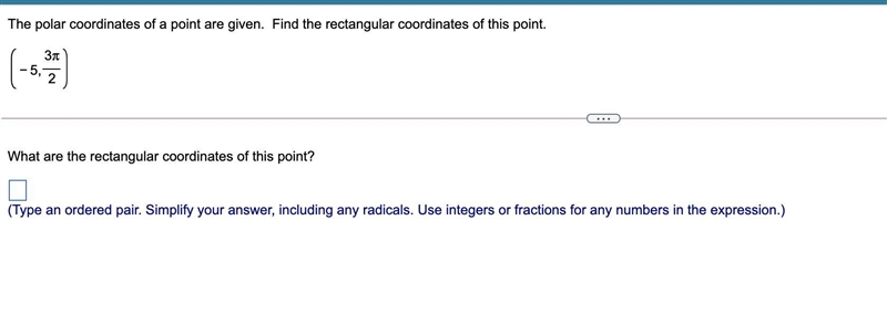 The polar coordinates of a point are given. Find the rectangular coordinates of this-example-1