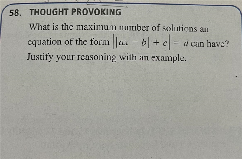 What is the maximum number of solutions an equation of the form ||ax − b| + c| = d-example-1