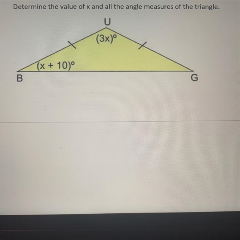 Determine the value of x and all the angle measurements of the triangle.-example-1