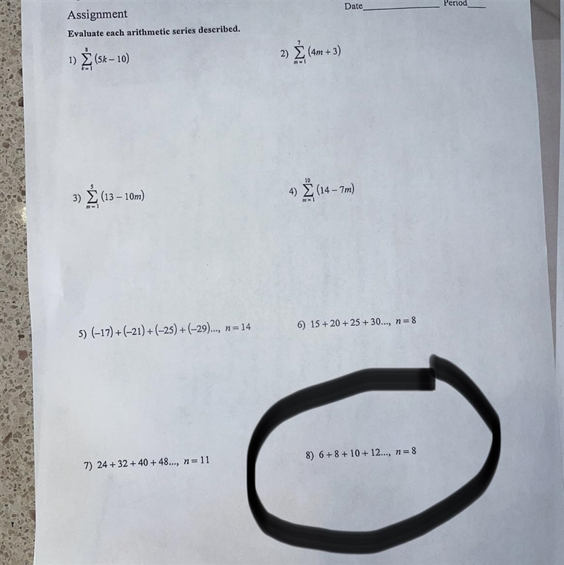 Need help with question number eight. Describe arithmetic series described-example-1