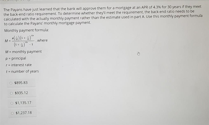 The Payans have just learned that the bank will approve them for a mortgage at an-example-1