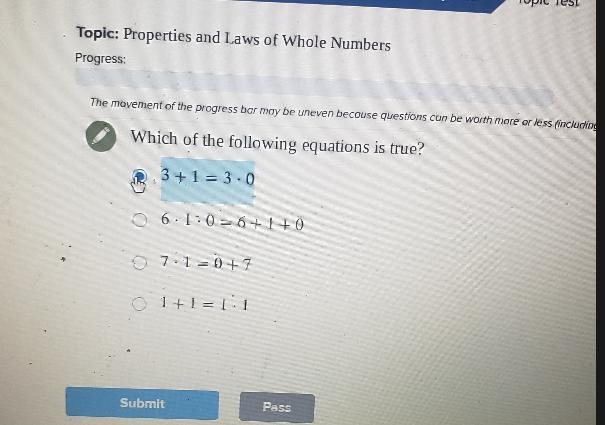 Which of the following equations is true? 3+1 = 3.0 6.1:0 = 6 +1 +0 7:1 = 0 +7 O 1+1=1:1-example-1