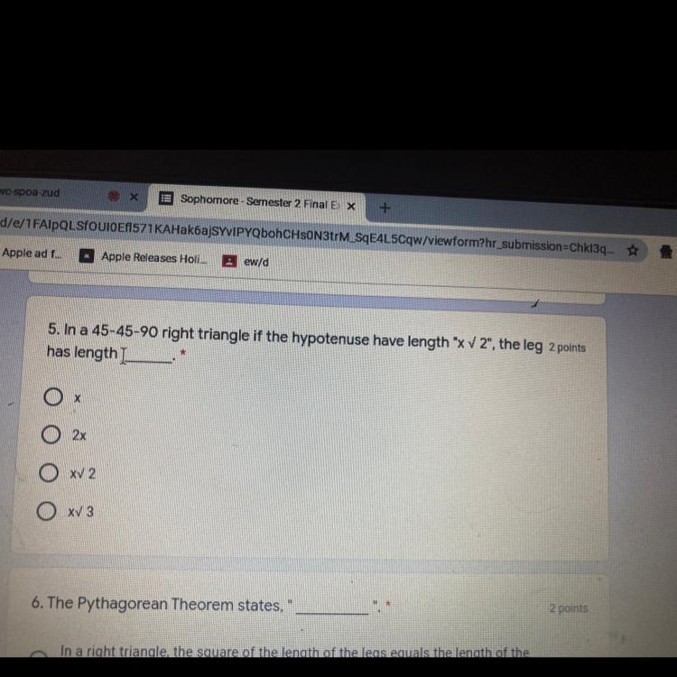 5. In a 45-45-90 right triangle if the hypotenuse have length "x V 2", the-example-1