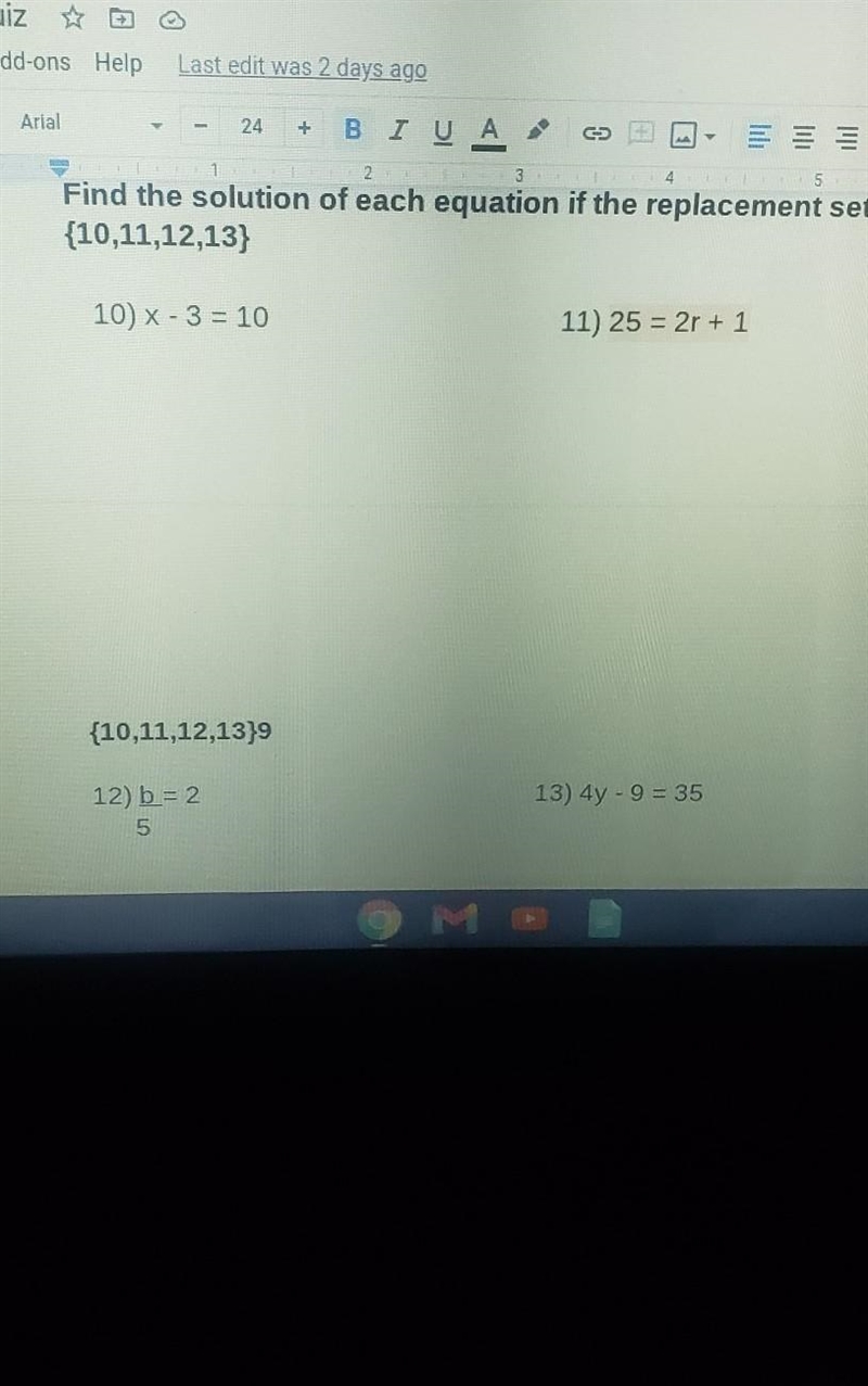 Find the solution of each equation if the replacement set is 10 11 12 13-example-1