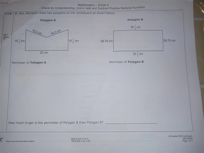 Mrs. Sampson drew two polygons on the whiteboard as shown below.polygon A. 16.6cm-example-1