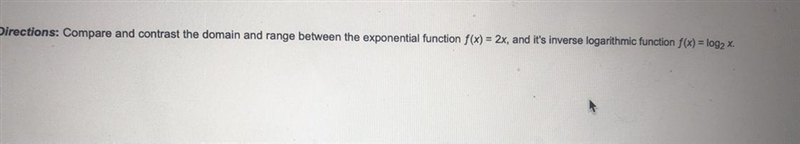 Compare and contrast the domain and rang between the exponential function-example-1