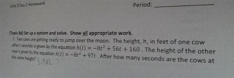 Two cows are getting ready to jump over the moon. The height, h, in feet of one cow-example-1