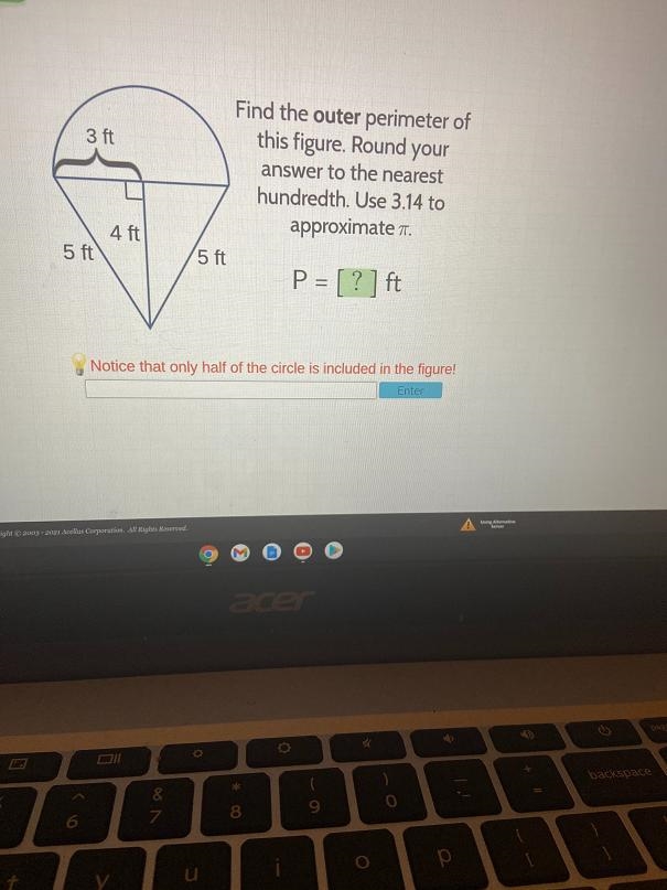 3 ftFind the outer perimeter ofthis figure. Round youranswer to the nearesthundredth-example-1