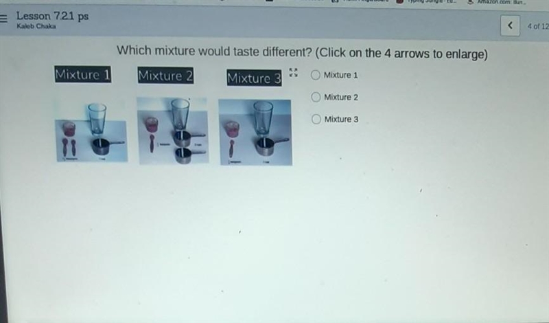 mixture 1there is 1 1/2 teaspoons and 1 cupmixture 2there is 1/2 teaspoons and 2 cupsmixture-example-1