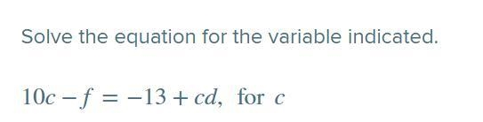 10f / (1 + 3d ) = c im confused on how to answer this thats the example i need the-example-1