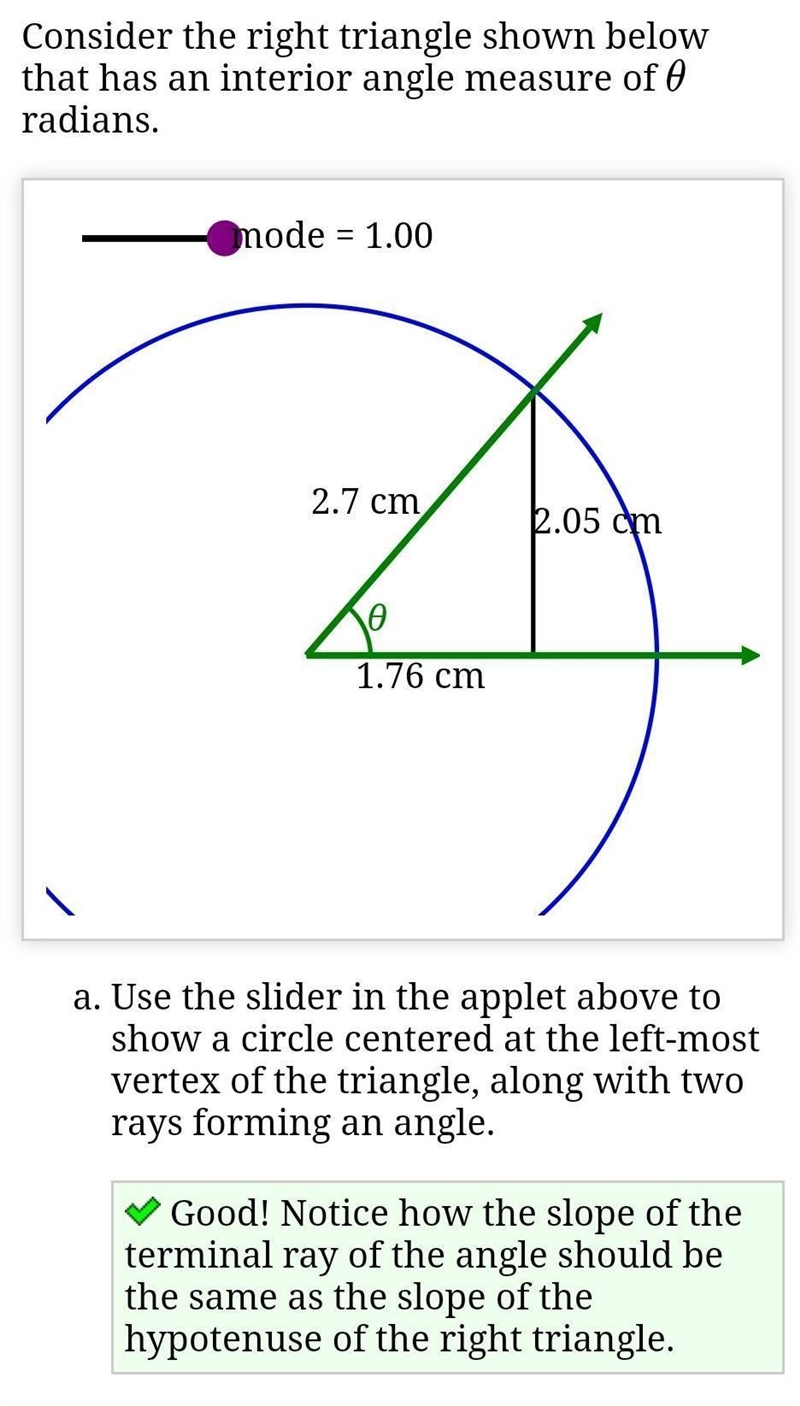 Consider the right triangle shown below that has an interior angle measure of θ radians-example-1