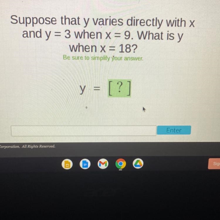 Suppose that y varies directly with x and y=3 when x=9 what is y when x=18-example-1