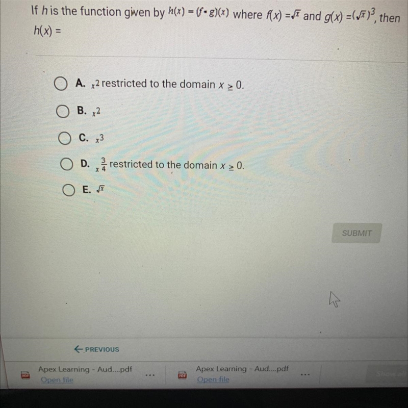 If h is the function given by h(x) = (f • g)(x) where f(x) = squareroot of x and g-example-1