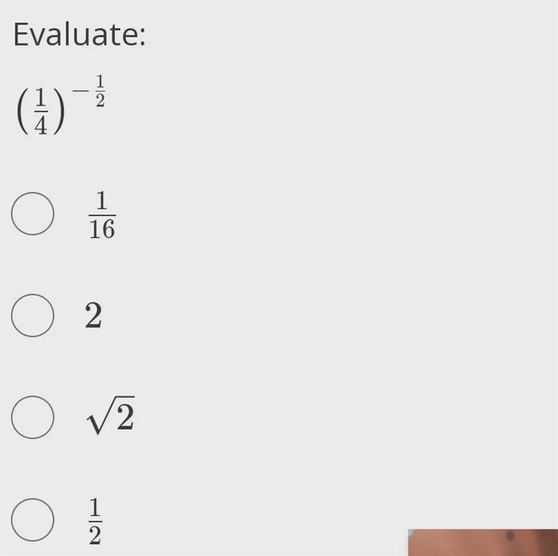 4 Evaluate: 2 (1) - O 1 16 2 ( ) V2 O O 1 2-example-1