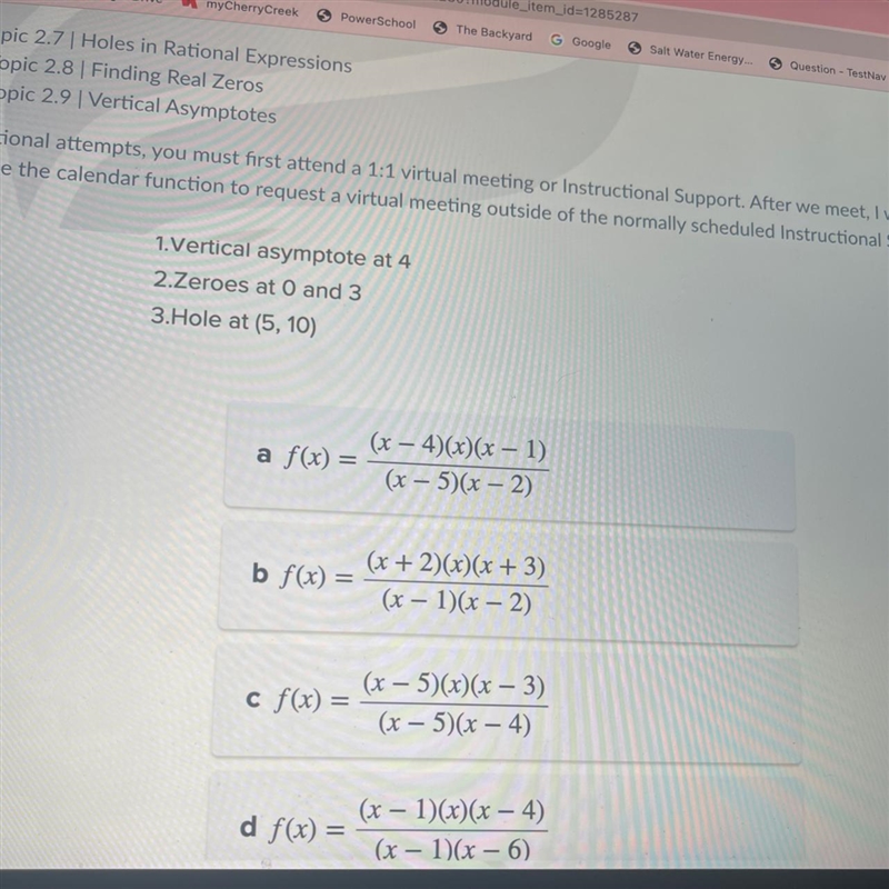 Write a function that fits the following criteria:1. Vertical asymptote at 42. Zeroes-example-1