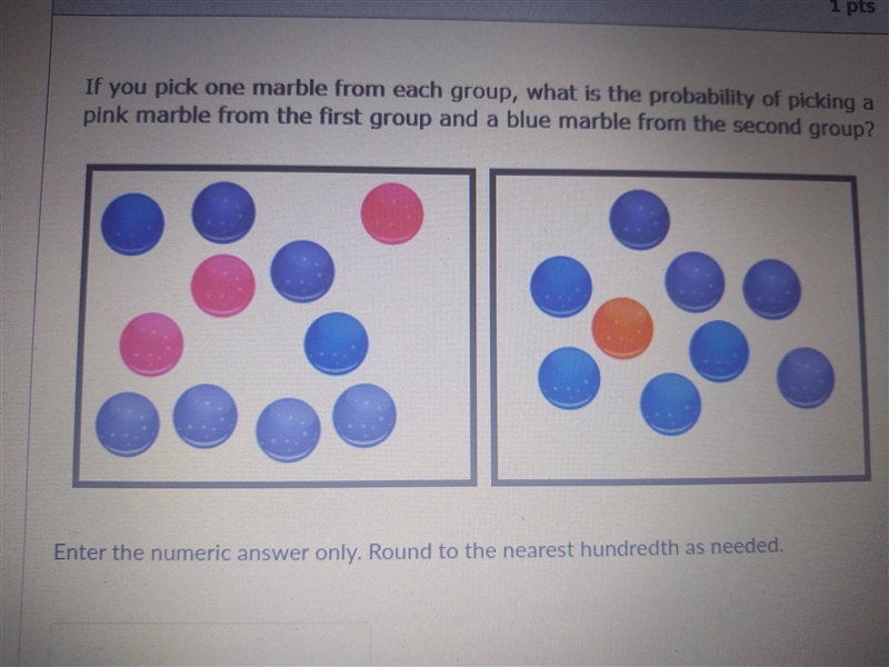 If You pick one Marble from each group, what is the probability of picking a pink-example-1