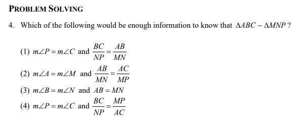 Which of the following would be enough information to know that ABC~MNP?-example-1